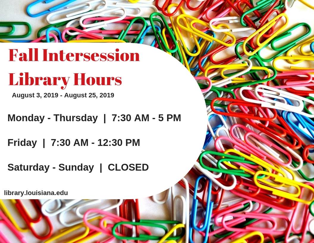 Flyer: Hours - 2019 Fall Intersession