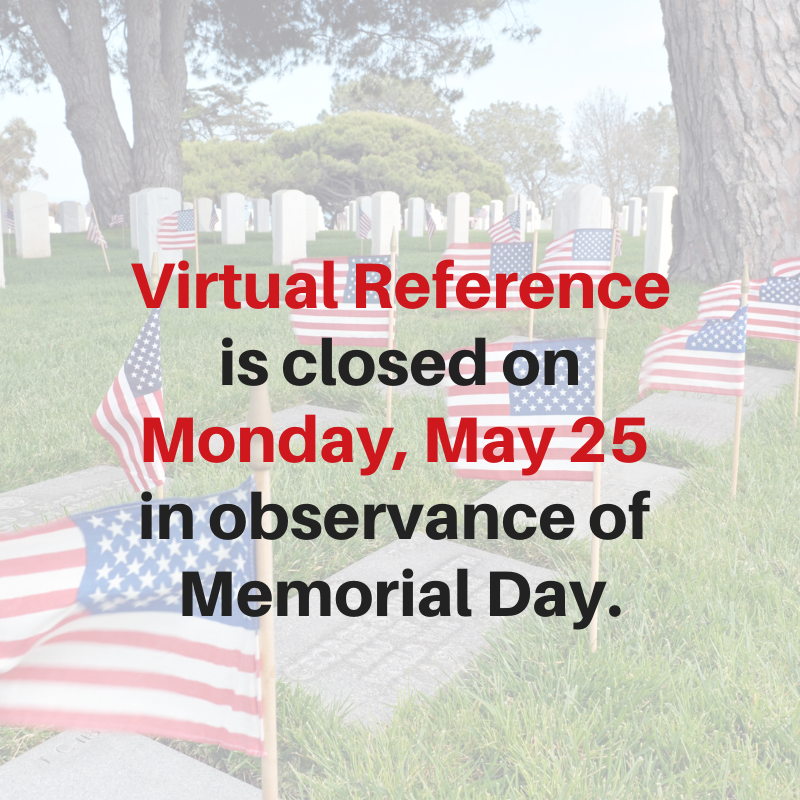Flyer: Hours - 2020 Memorial Day Holiday