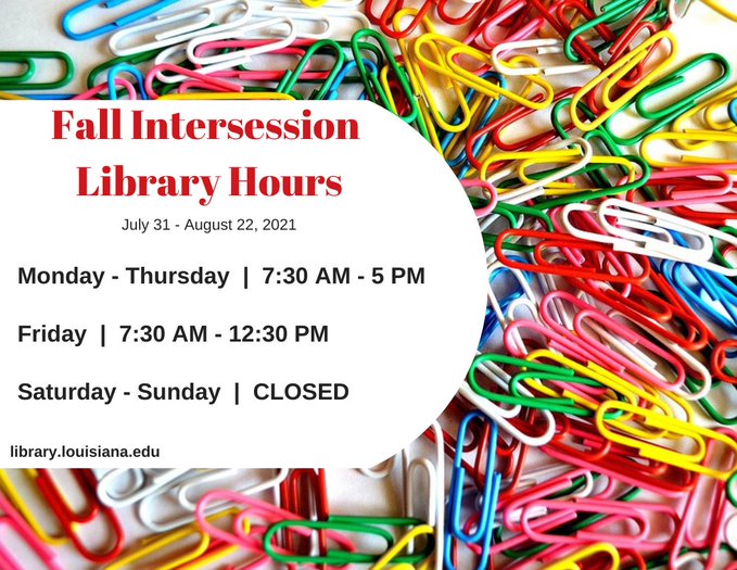 Flyer: Hours - 2021 Fall Intersession