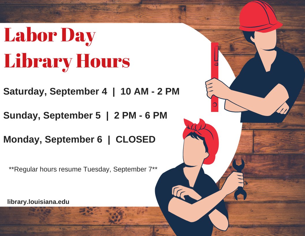 Flyer: Hours - 2021 Fall Labor Day