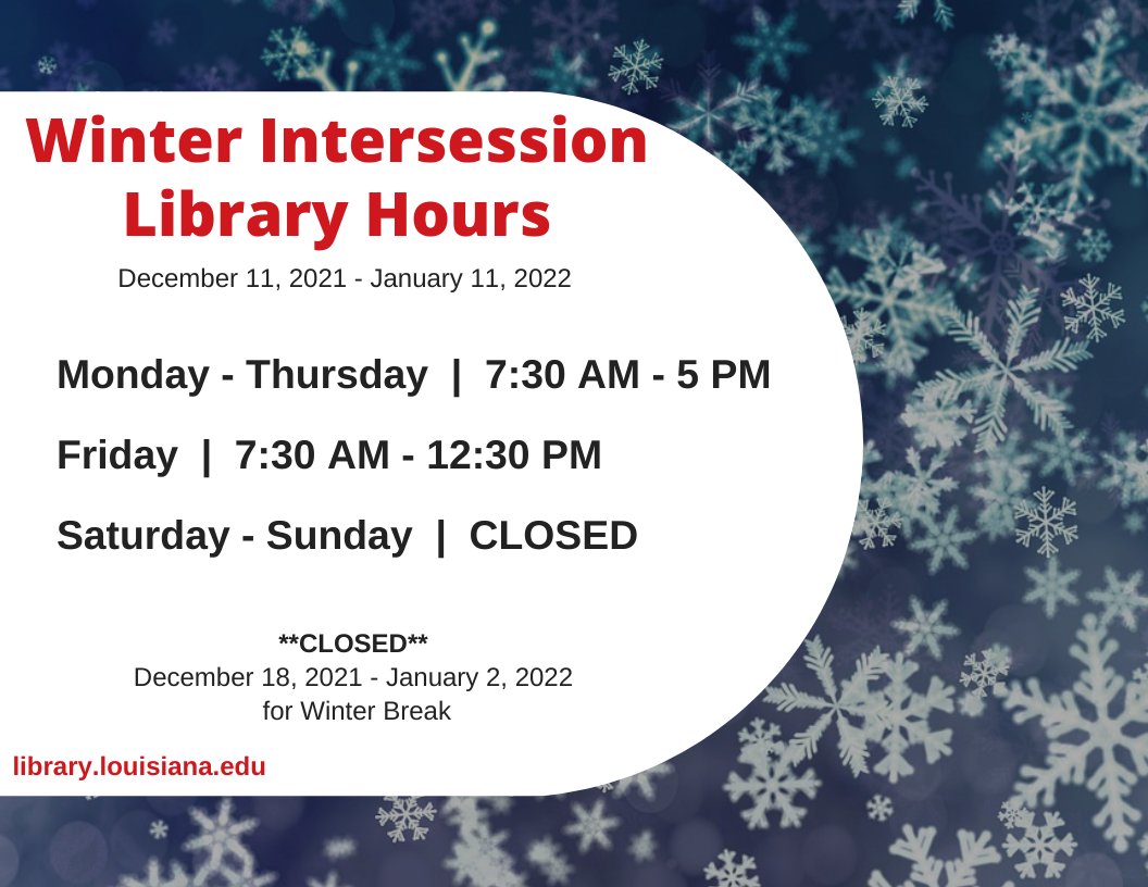 Flyer: Hours - 2021 Fall Winter Intersession