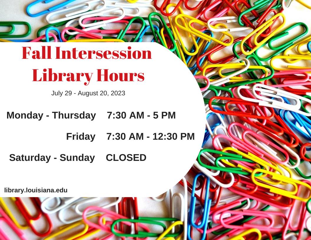 Flyer: Hours - 2023 Fall Intersession