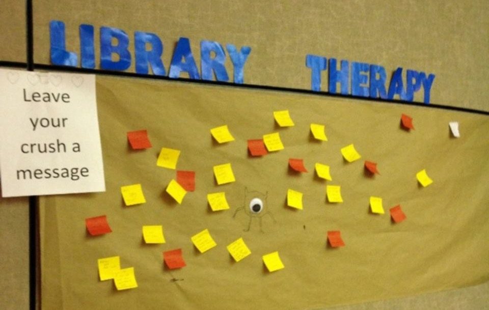 Library Therapy Wall: 2019 Spring - Leave Your Crush A Message...