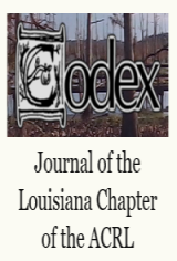 Codex - the Journal of the Louisiana Chapter of the ACRL