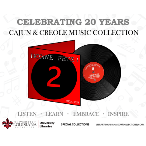 Cajun and Creole Music Collection 20th Anniversary and Exhibit